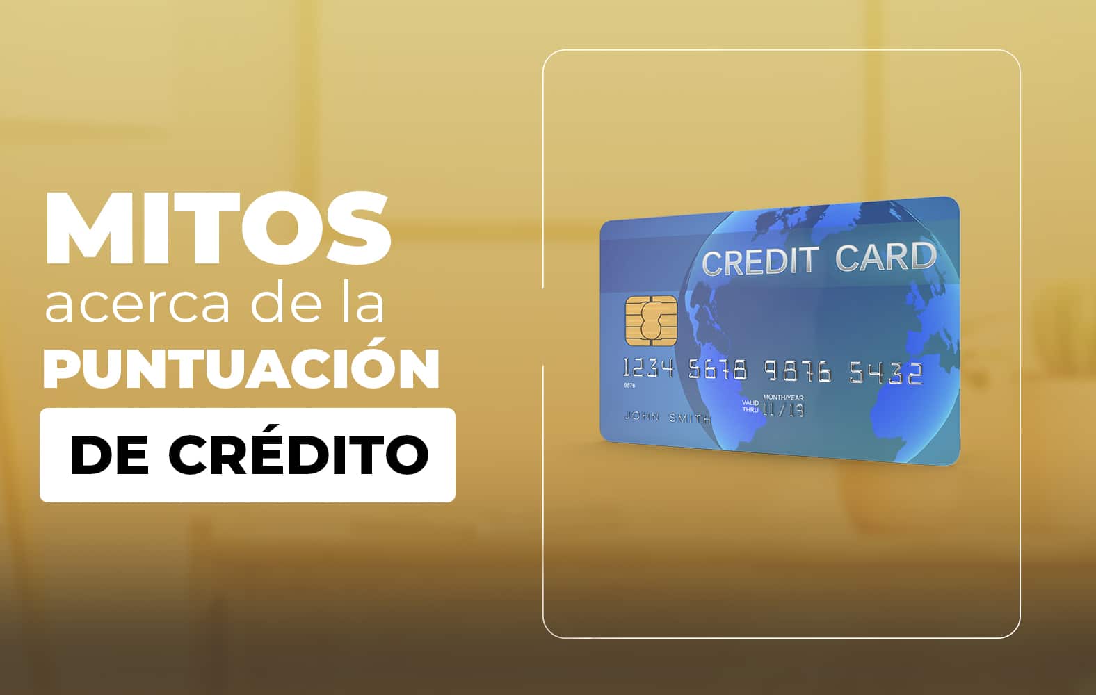 Algunos mitos sobre la puntuación de crédito
