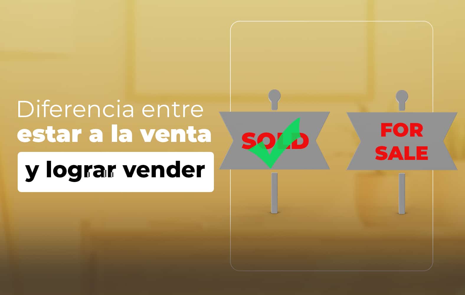 Pasa de estar a la venta a lograr vender