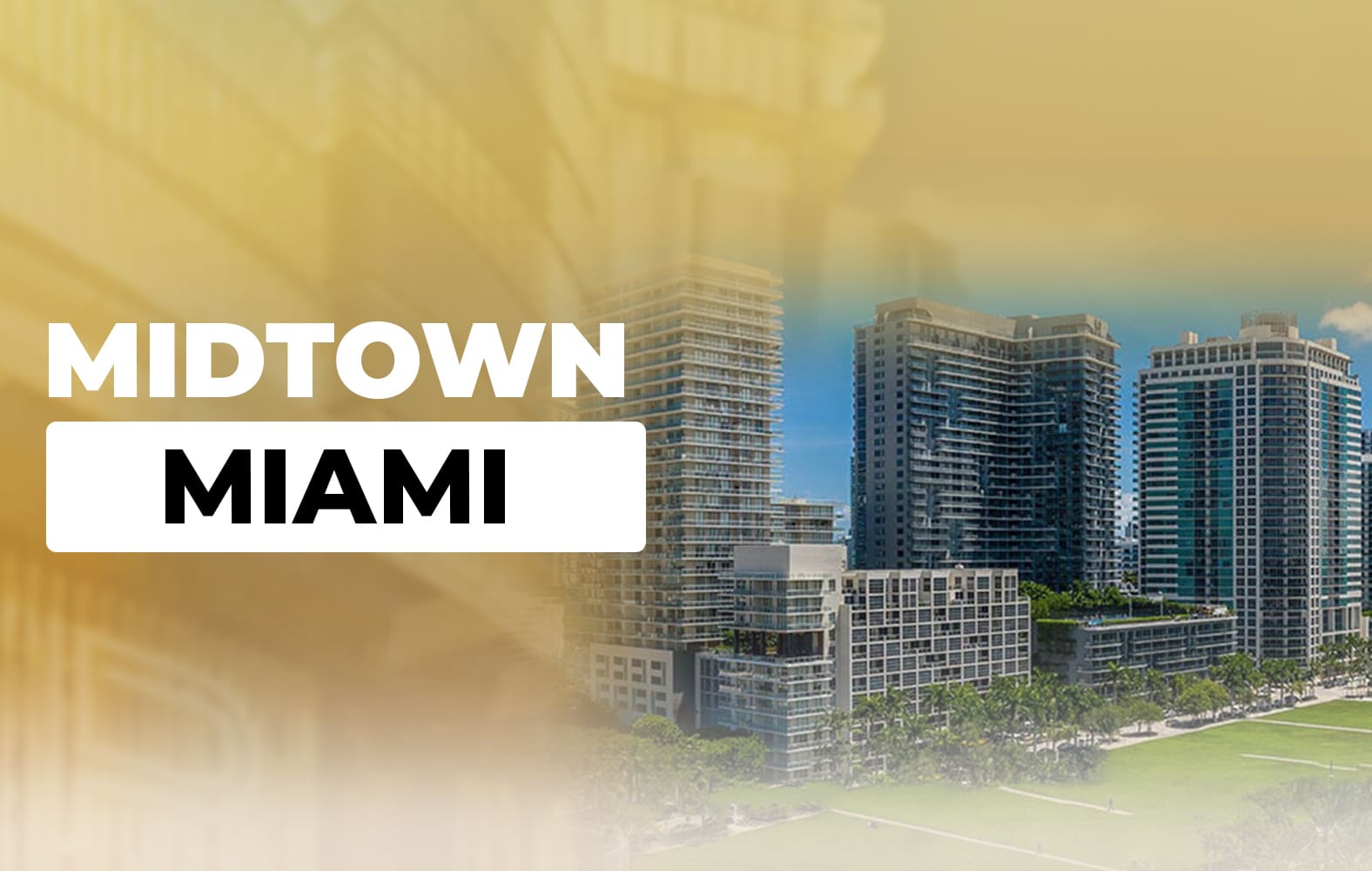 Ven y ve lo genial que es Midtown Miami