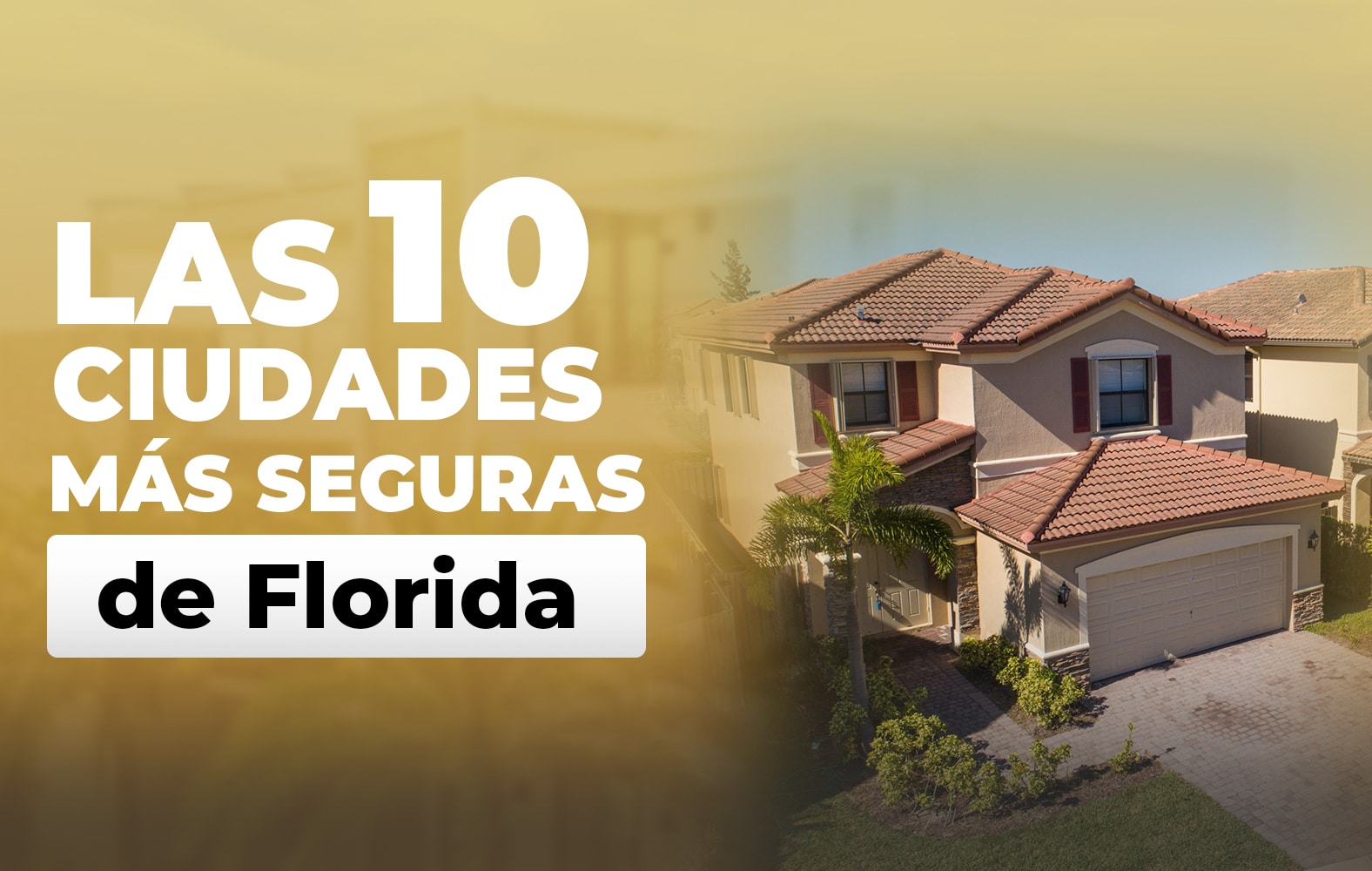 Las ciudades más seguras de Florida