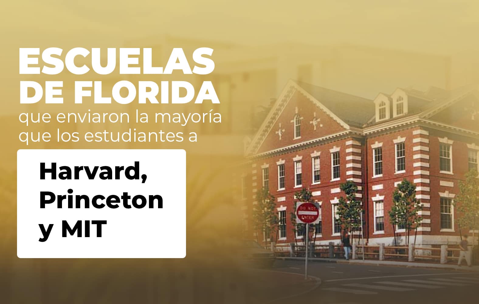 Escuelas de Florida con la mayor cantidad de estudiantes en universidades importantes